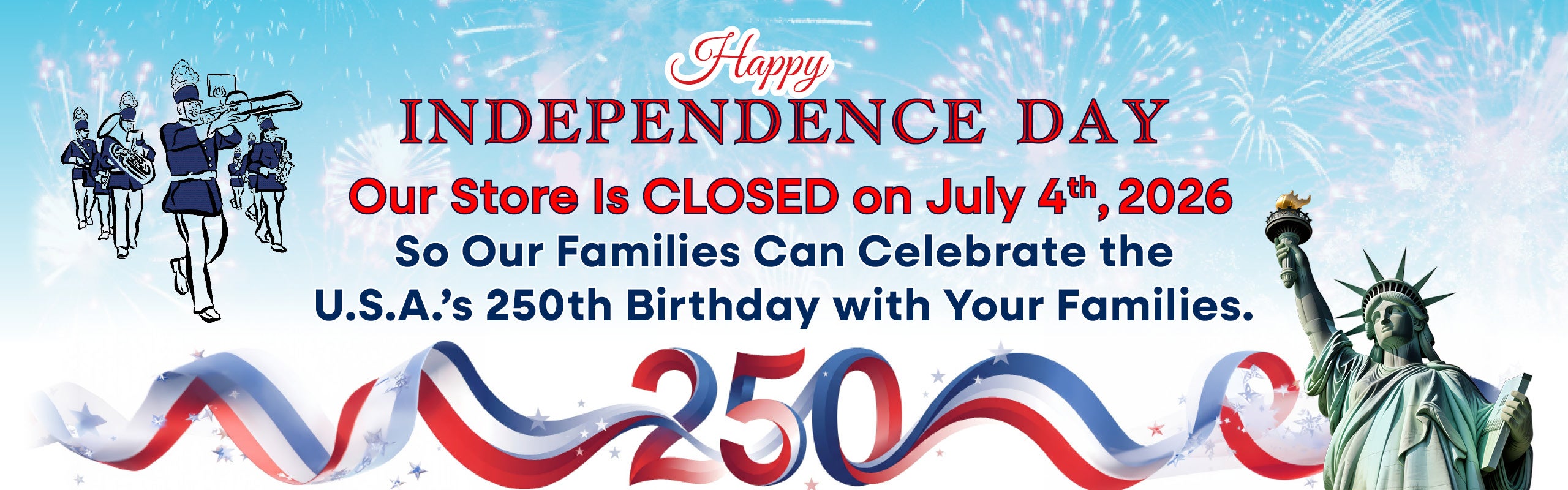 "Closed" on Independence Day