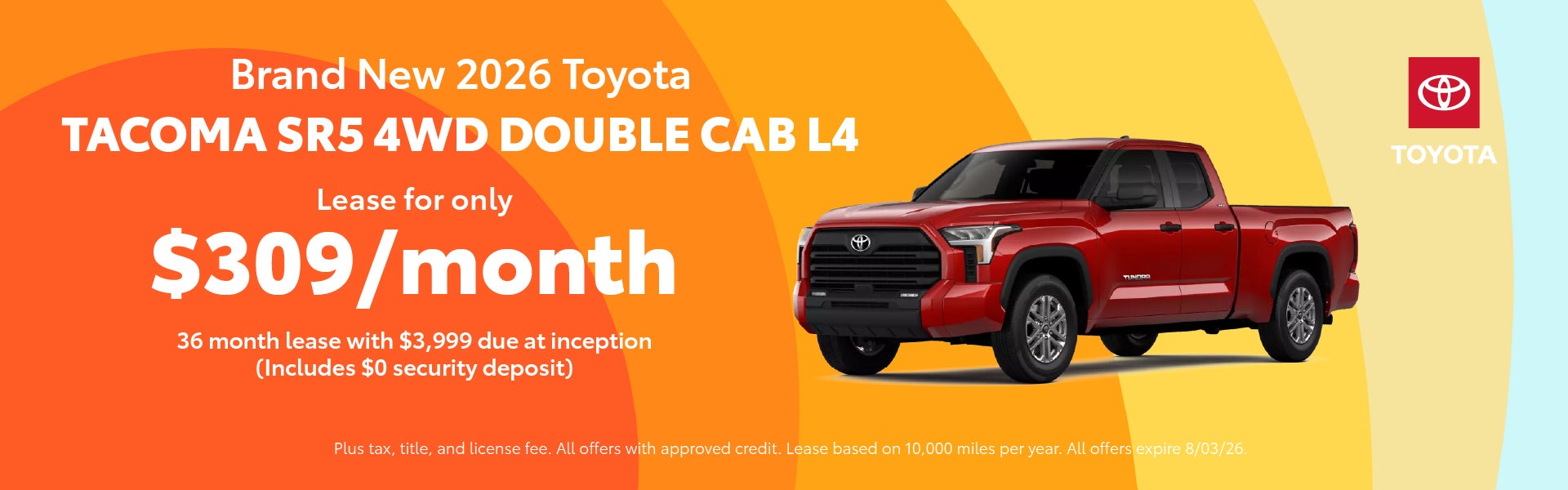 Brand New 2026 Tacoma SR5